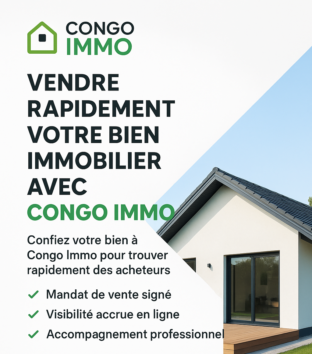Vendre rapidement votre bien immobilier avec Congo Imo : le guide essentiel